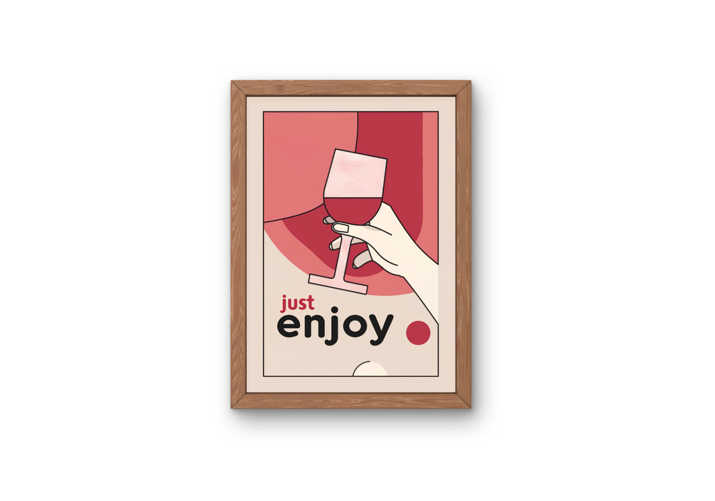 Just Enjoy & Take Wine